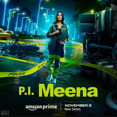 P.I. Meena (Season 1) Full Series Now Available On OTT Platform Prime.